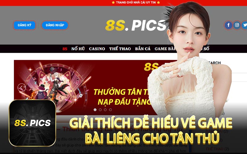 giải thích dễ hiểu về game bài liên cho tân thủ