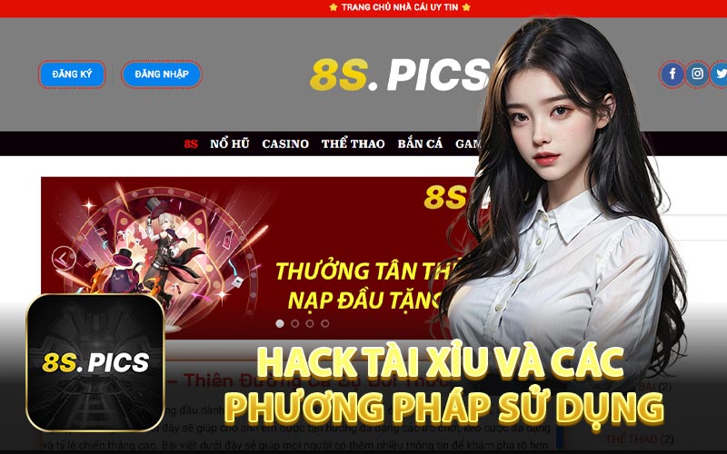 Hack Tài Xỉu Và Các Phương Pháp Sử Dụng