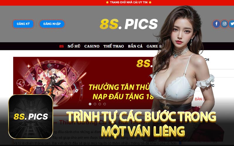 Trình tự các bước trong một ván Liêng